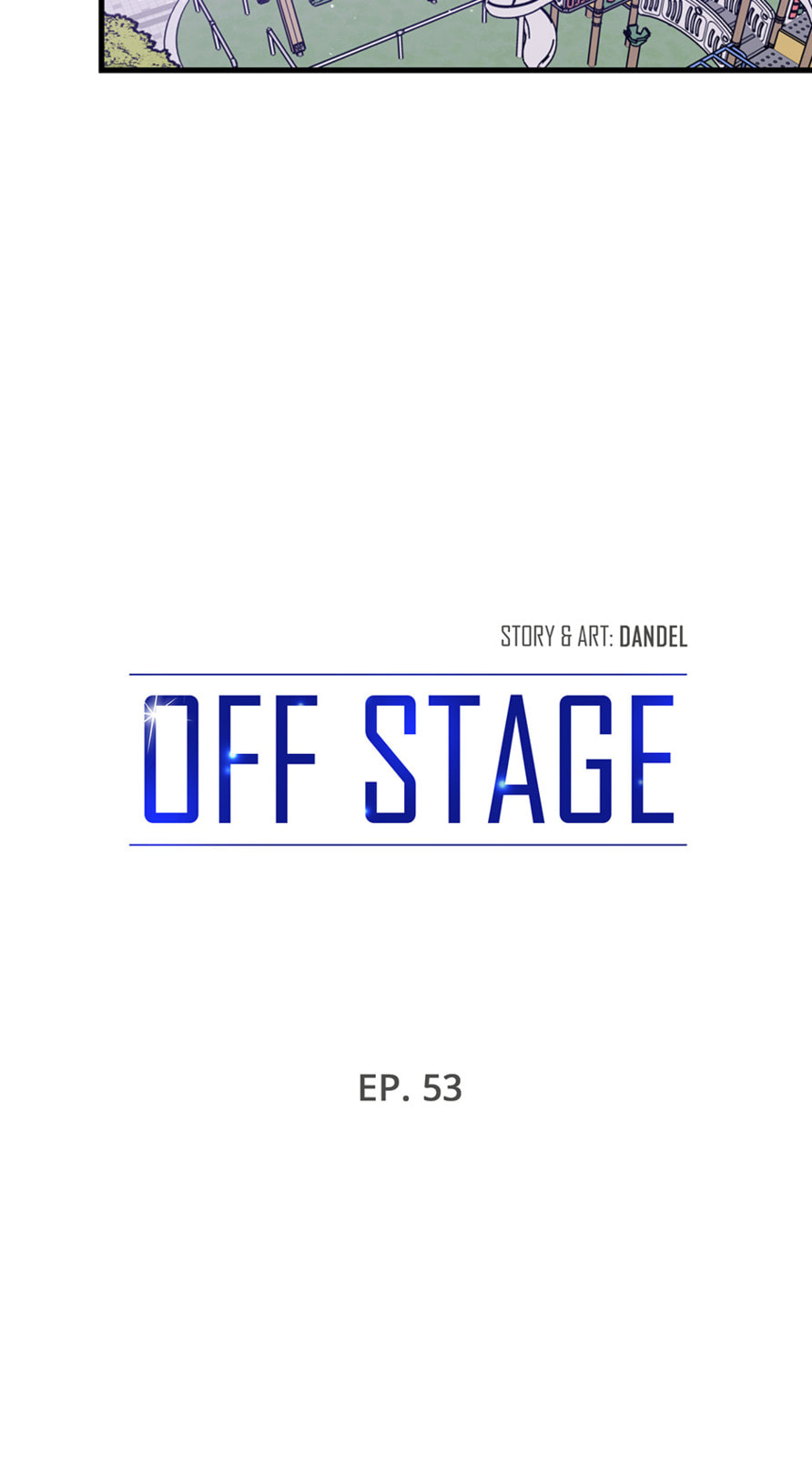 Read Off Stage chapter 53 image 19 on Lezhin