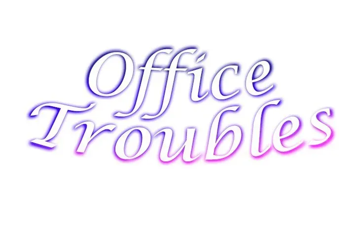 Read Office Troubles chapter 14 image 1 on Lezhin