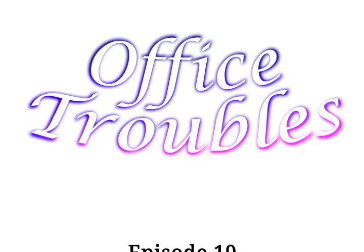 Read Office Troubles chapter 19 image 1 on Lezhin