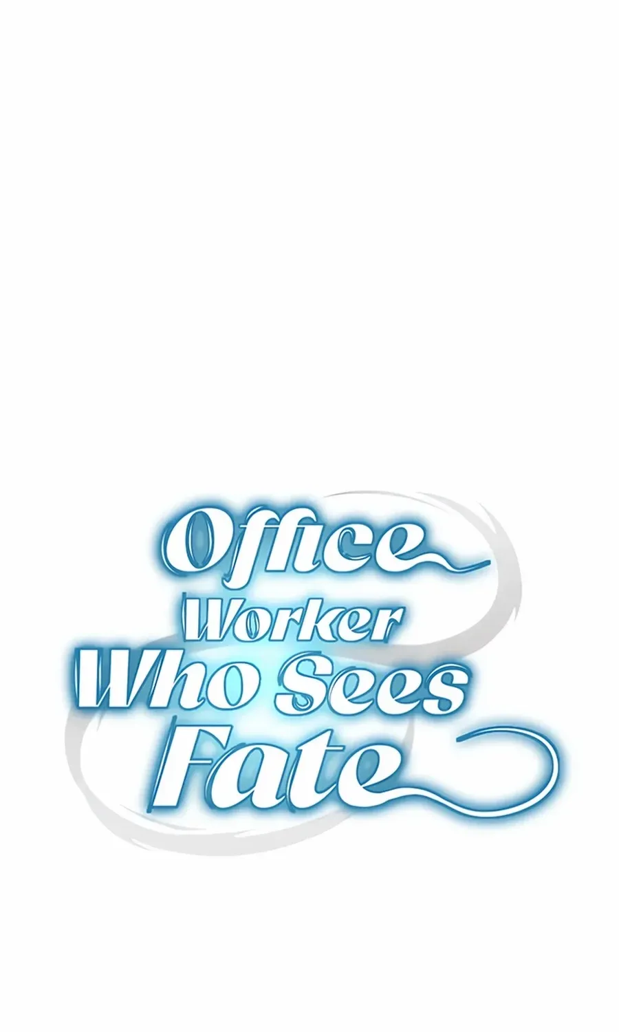 Office Worker Who Sees Fate Chapter 21 page 47 - 