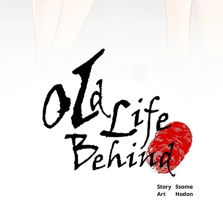 Old Life Behind Chapter 10 page 30 - 