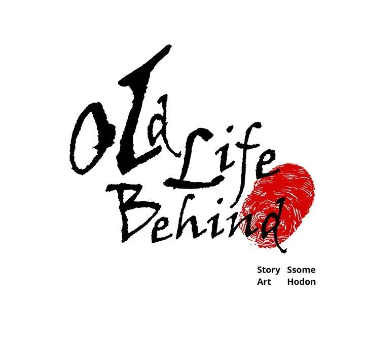 Old Life Behind Chapter 17 page 6 - 