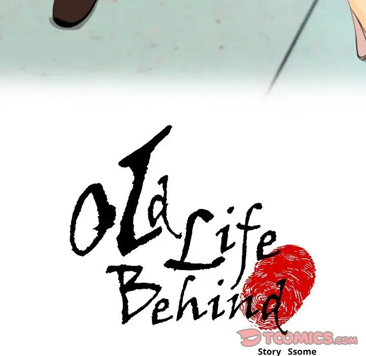 Old Life Behind Chapter 4 page 5 - 