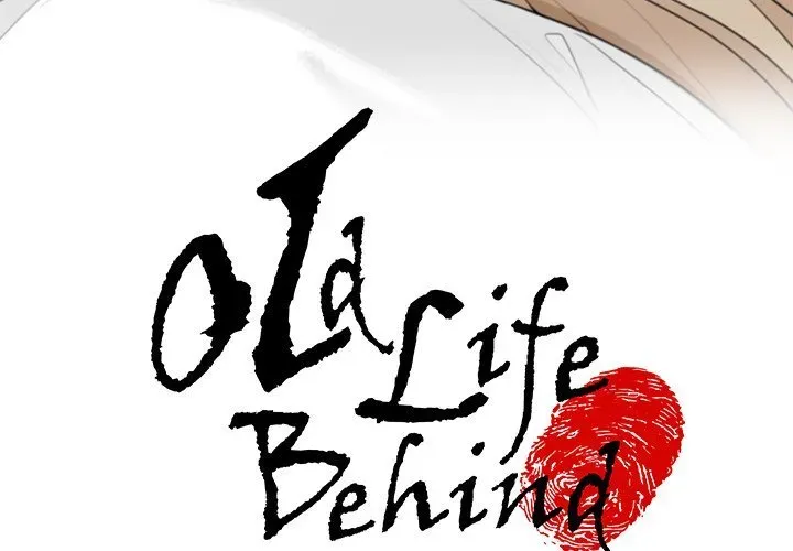 Old Life Behind Chapter 5 page 4 - 