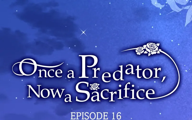 Read Once a Predator, Now a Sacrifice chapter 16 image 32 on Lezhin