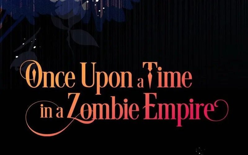 Once Upon a Time in a Zombie Empire Chapter 53 page 19 - 