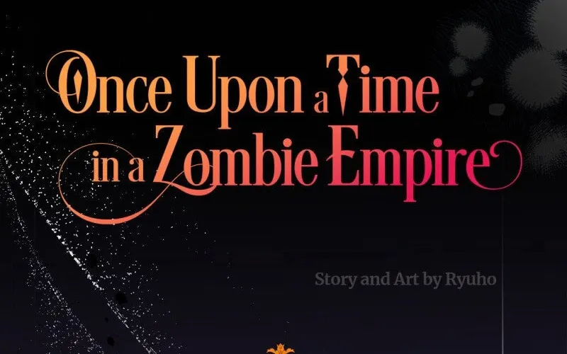 Once Upon a Time in a Zombie Empire Chapter 76 page 21 - 
