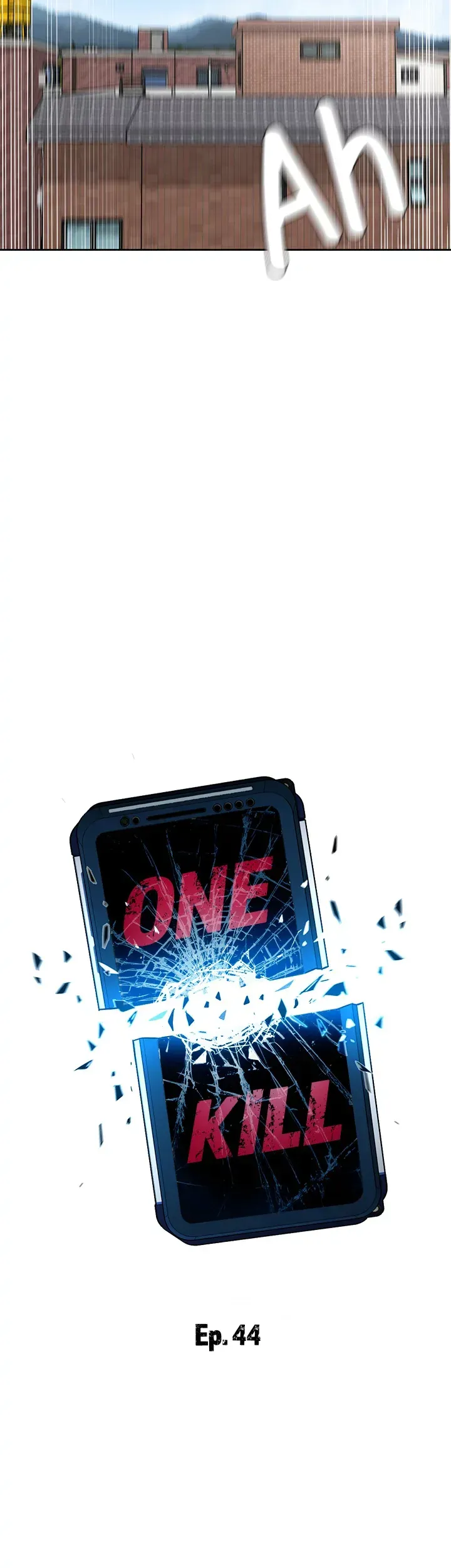 Read One Kill chapter 44 image 10 on Lezhin