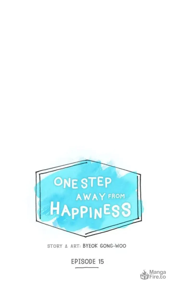 Read One Step Away From Happiness chapter 15 image 4 on Lezhin