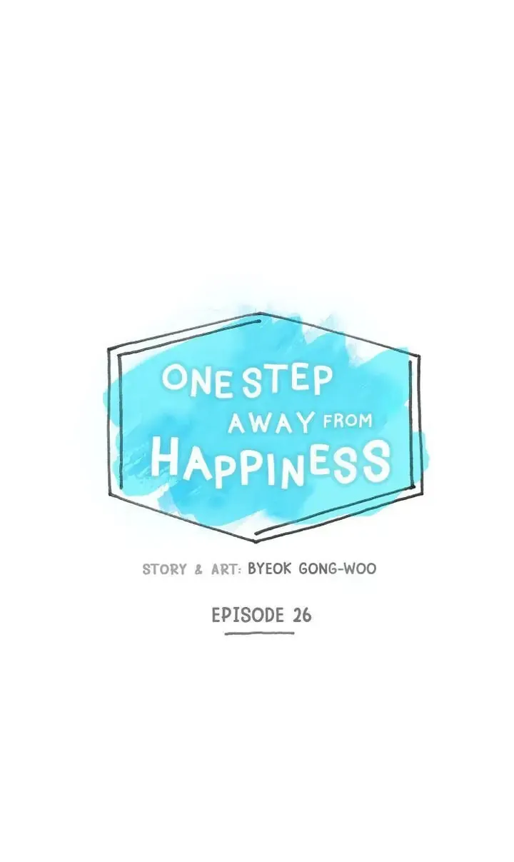 Read One Step Away From Happiness chapter 26 image 6 on Lezhin