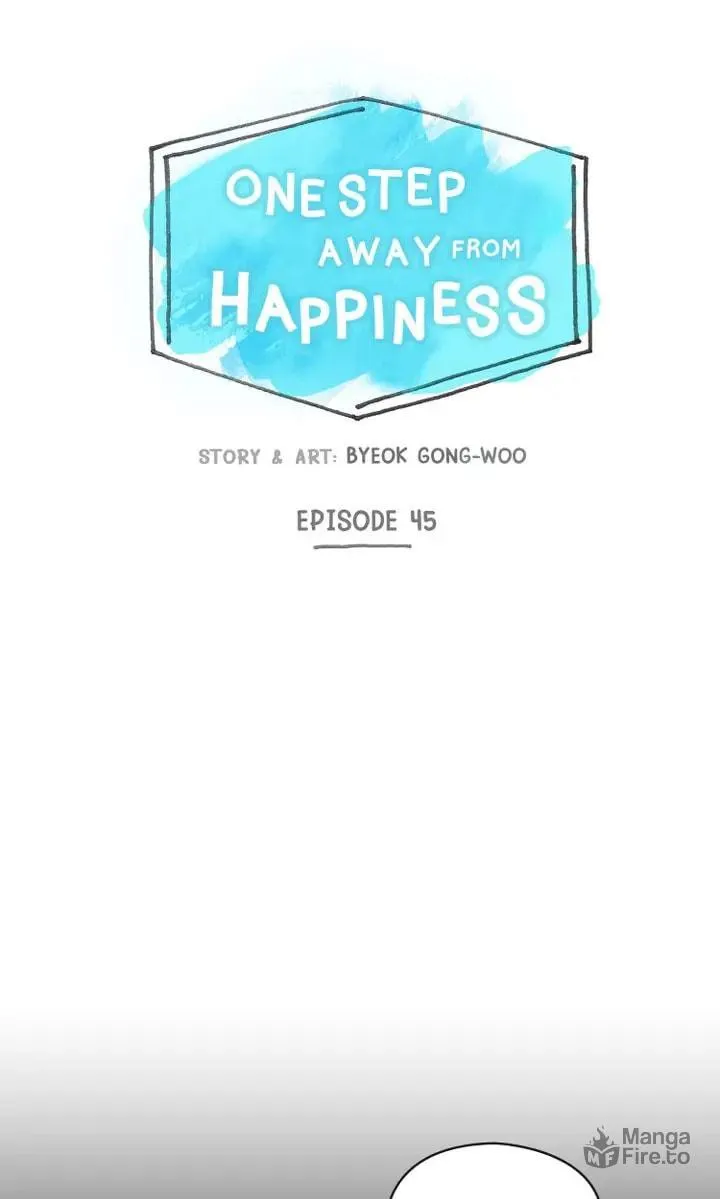 Read One Step Away From Happiness chapter 45 image 4 on Lezhin