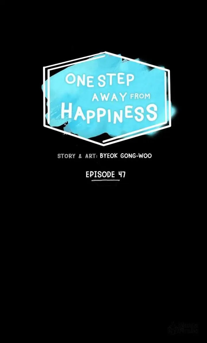 Read One Step Away From Happiness chapter 47 image 4 on Lezhin