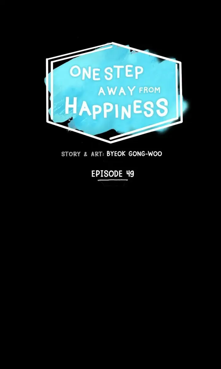 Read One Step Away From Happiness chapter 49 image 6 on Lezhin