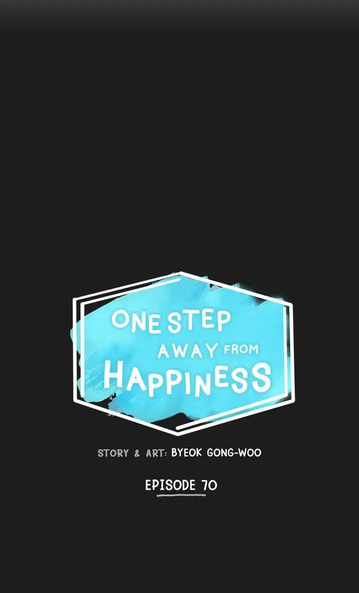 Read One Step Away From Happiness chapter 70 image 6 on Lezhin