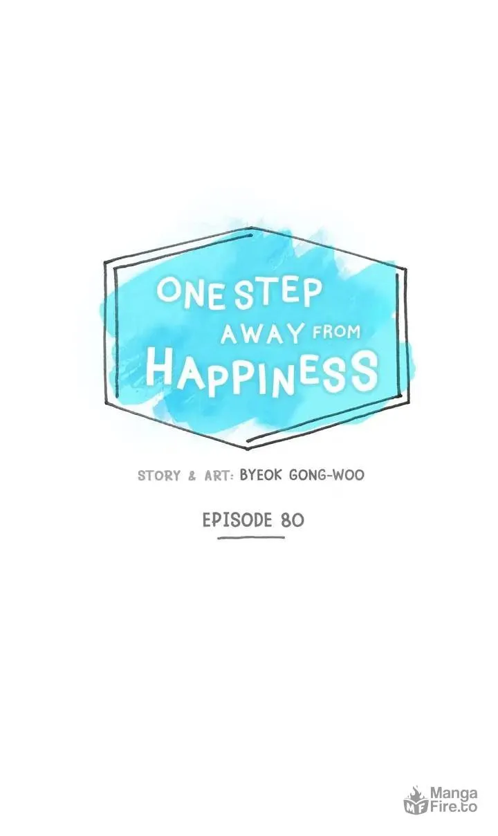 Read One Step Away From Happiness chapter 80 image 11 on Lezhin