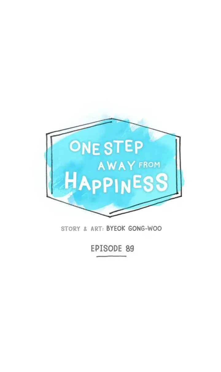 Read One Step Away From Happiness chapter 89 image 6 on Lezhin