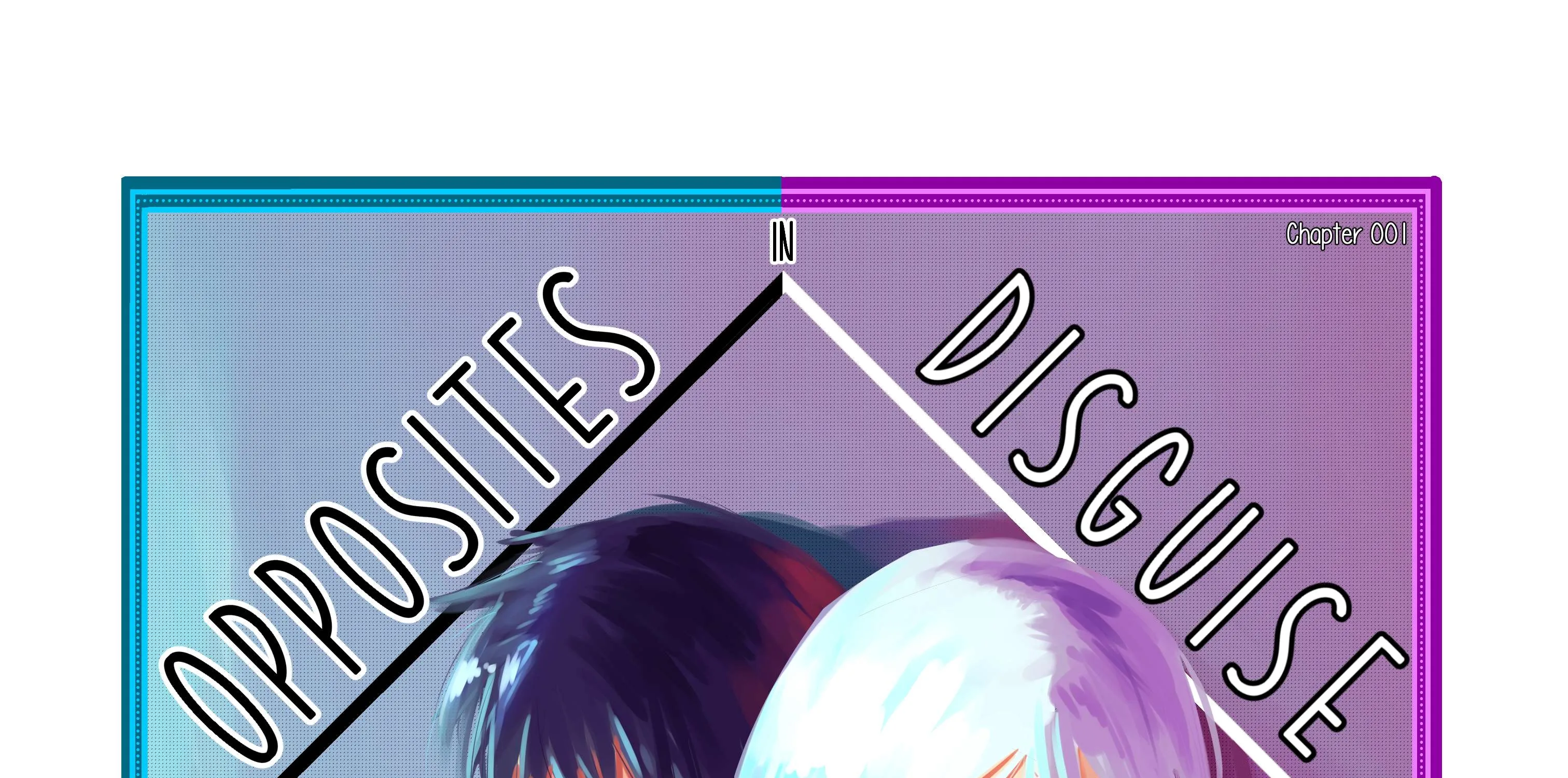 Opposites in Disguise Chapter 1 page 7 - 