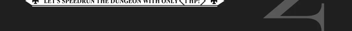 Otherworldly Munchkin: Let's Speedrun the Dungeon with Only 1 HP! Chapter 55 page 68 - 