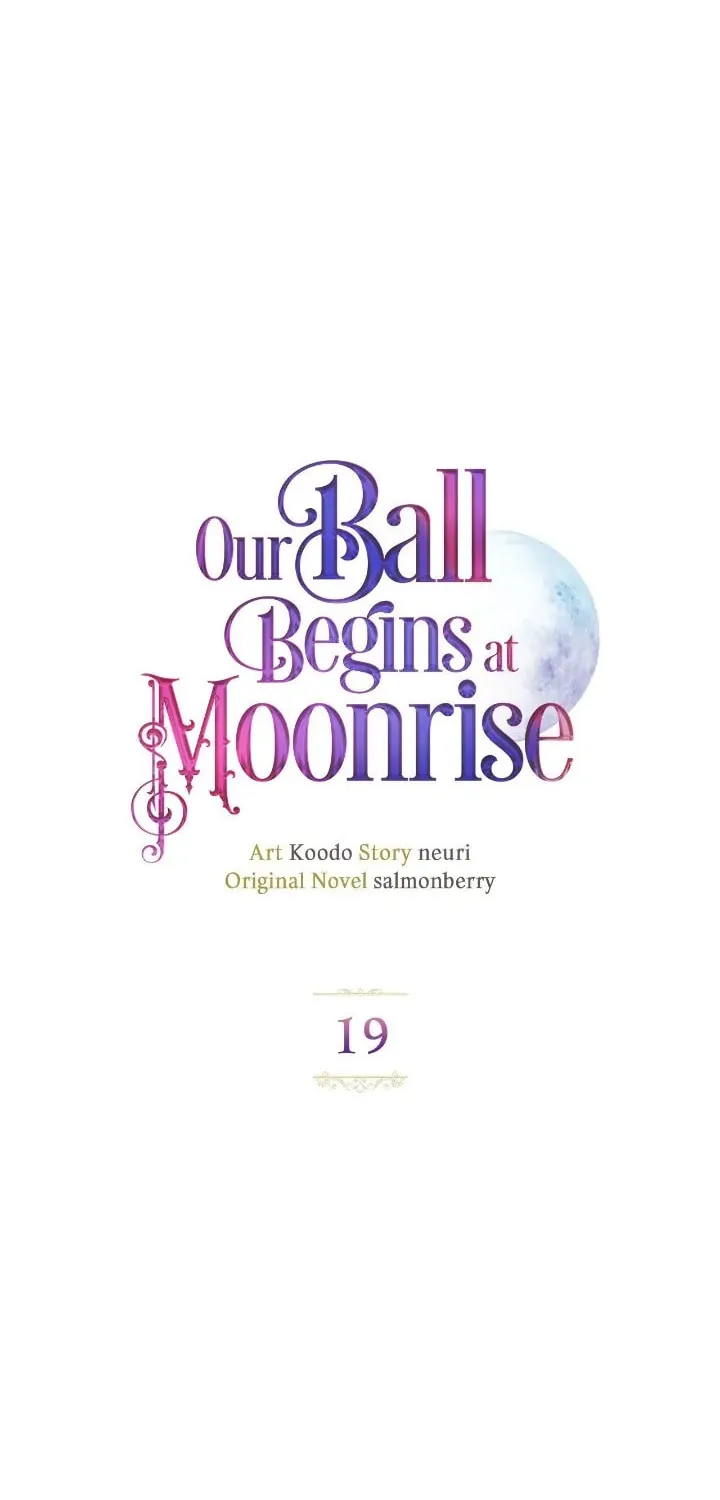 Our Ball Begins at Moonrise Chapter 19 page 43 - 