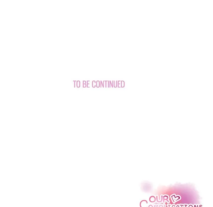 Our Complications Chapter 10 page 113 - 