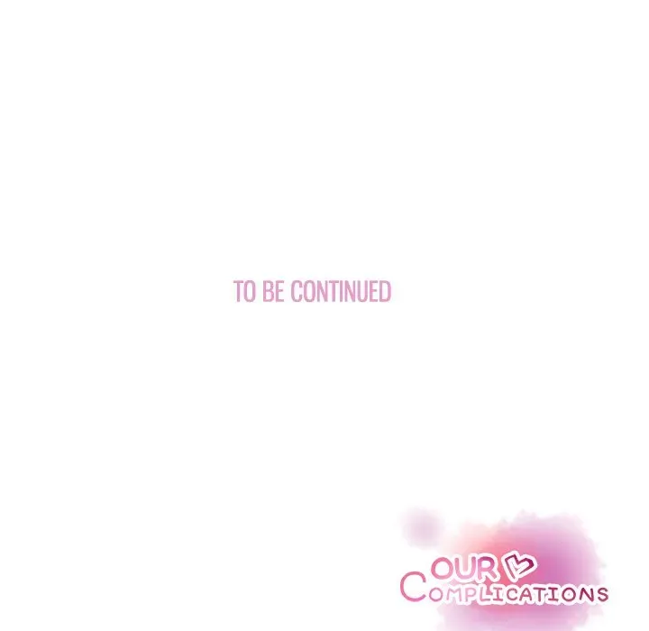 Our Complications Chapter 4 page 109 - 