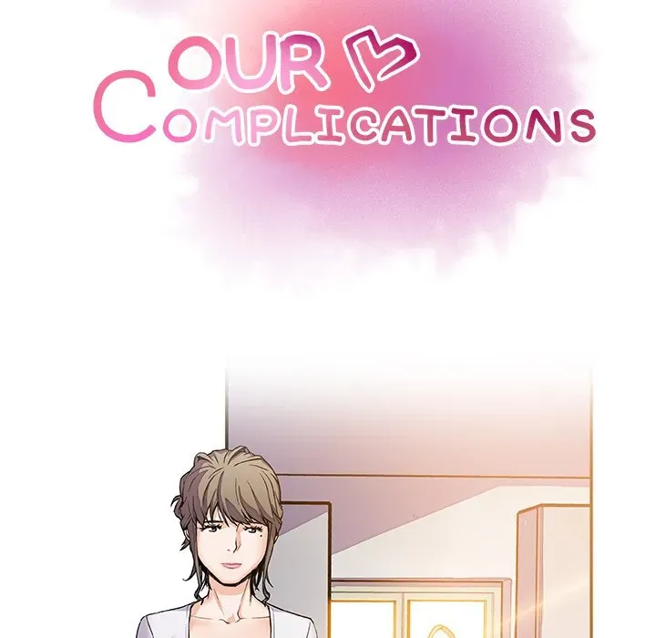 Our Complications Chapter 6 page 33 - 