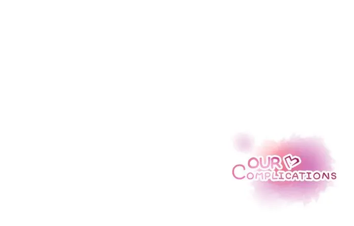 Our Complications Chapter 9 page 98 - 