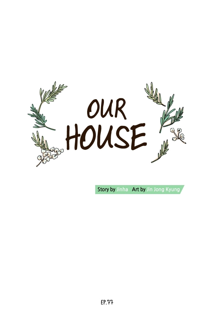 Read Our House chapter 77 image 7 on Lezhin