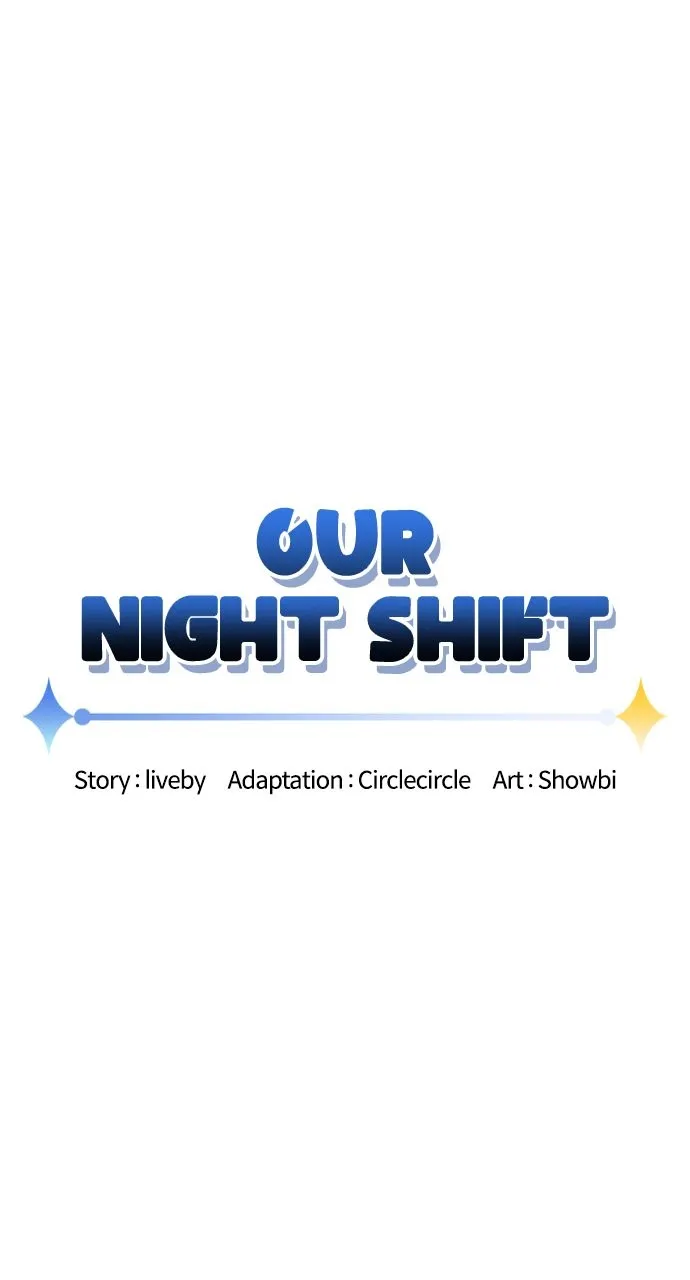 Read Our Night Shift chapter 39 image 1 on Lezhin