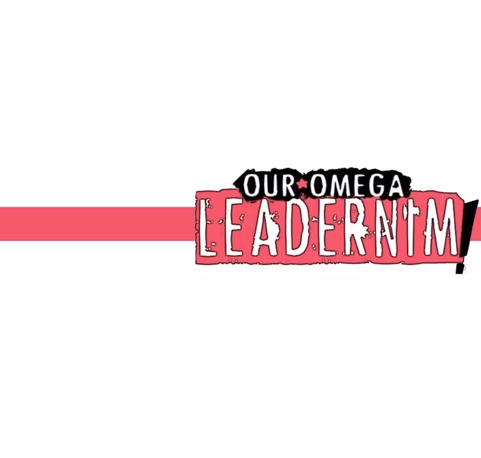 Read Our Omega Leadernim! chapter 21 image 29 on Lezhin