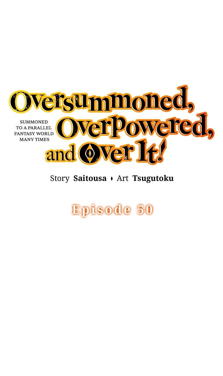 Oversummoned, Overpowered, and Over It! (Tsugutoku) Chapter 50 page 7 - 