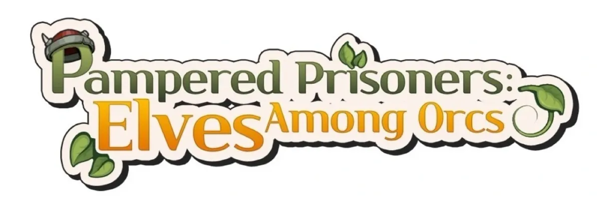 Pampered Prisoners: Elves Among Orcs Chapter 72 page 4 - 