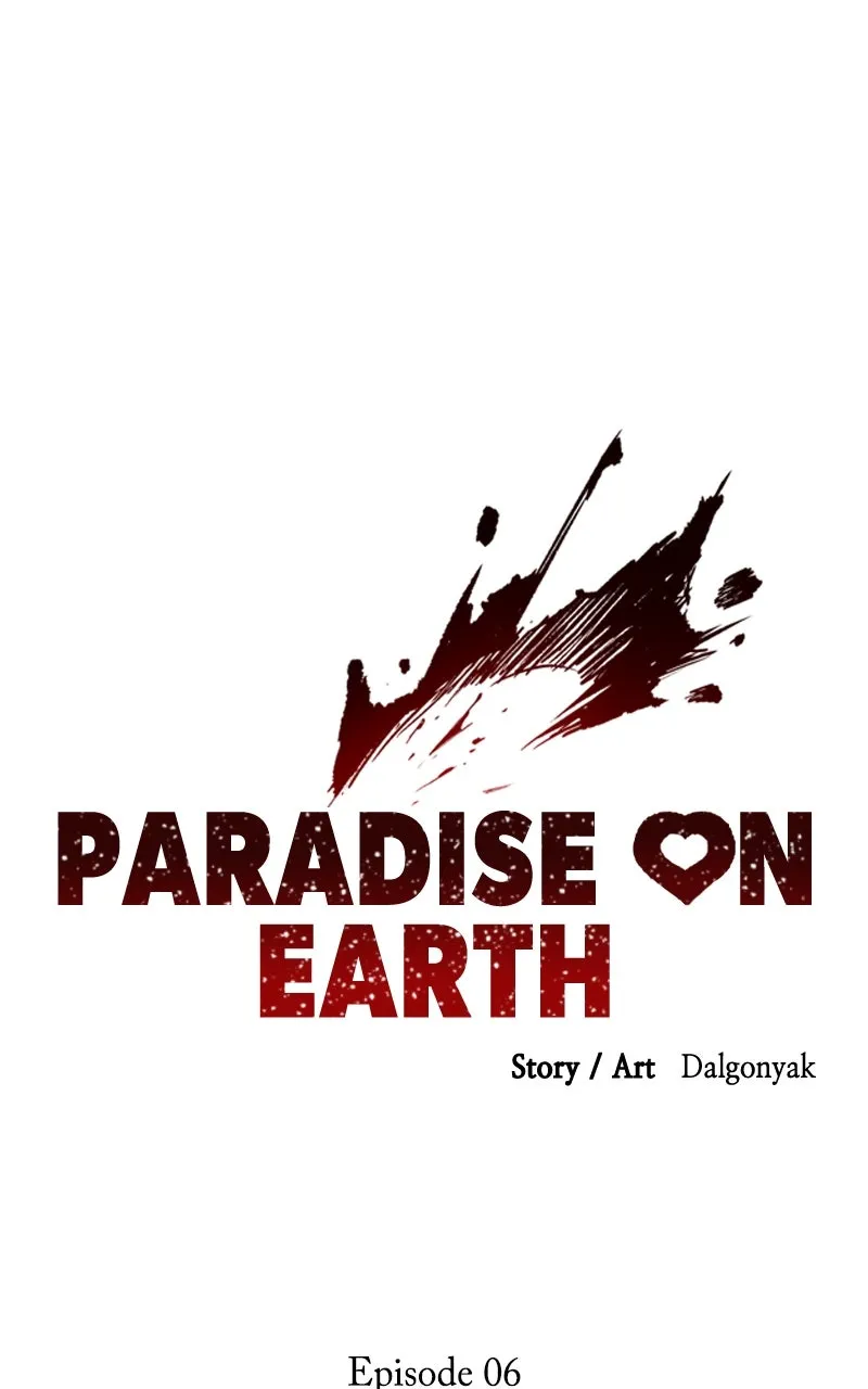 Read Paradise on Earth chapter 6 image 6 on Lezhin