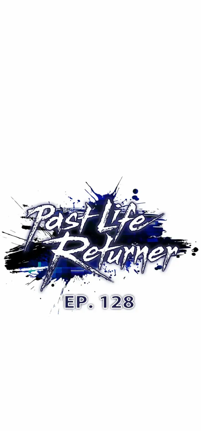 Read Past Life Returner chapter 128 image 21 on Lezhin