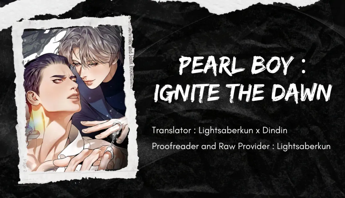 Read PEARL BOY: IGNITE THE DAWN chapter 0.99 image 0 on Lezhin