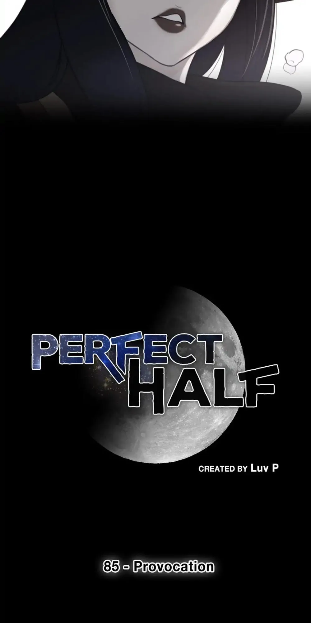 Read Perfect Half chapter 85 image 9 on Lezhin