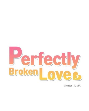 Perfectly Broken Love Chapter 1 page 36 - 