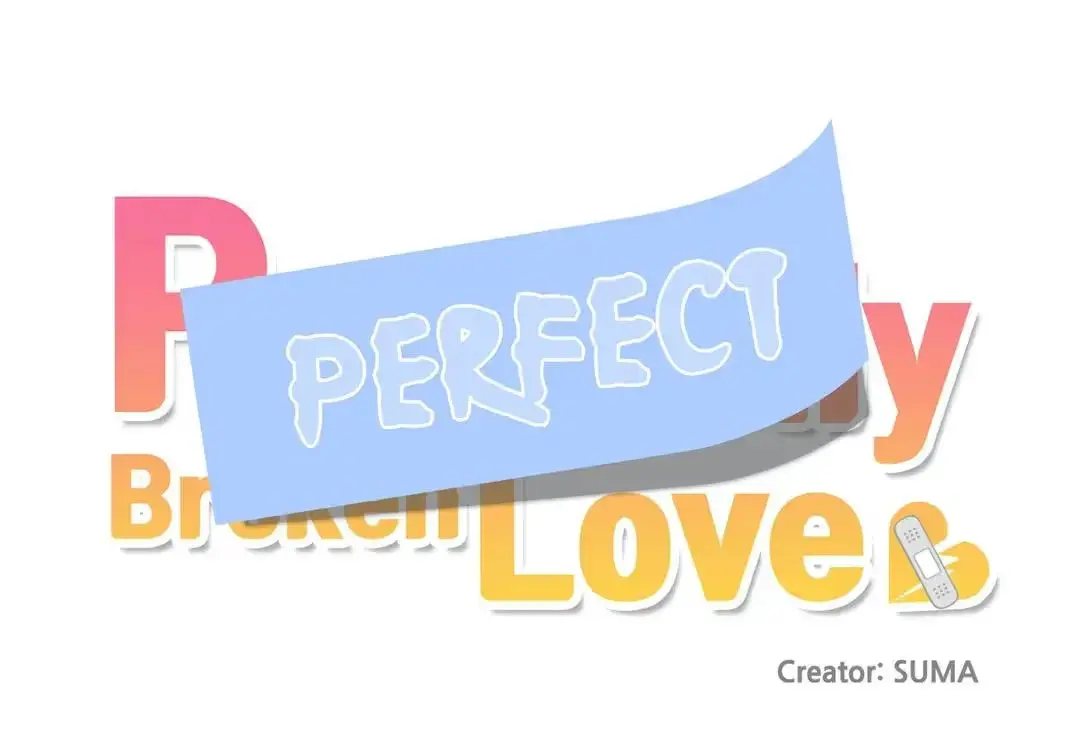 Perfectly Broken Love Chapter 30 page 40 - 