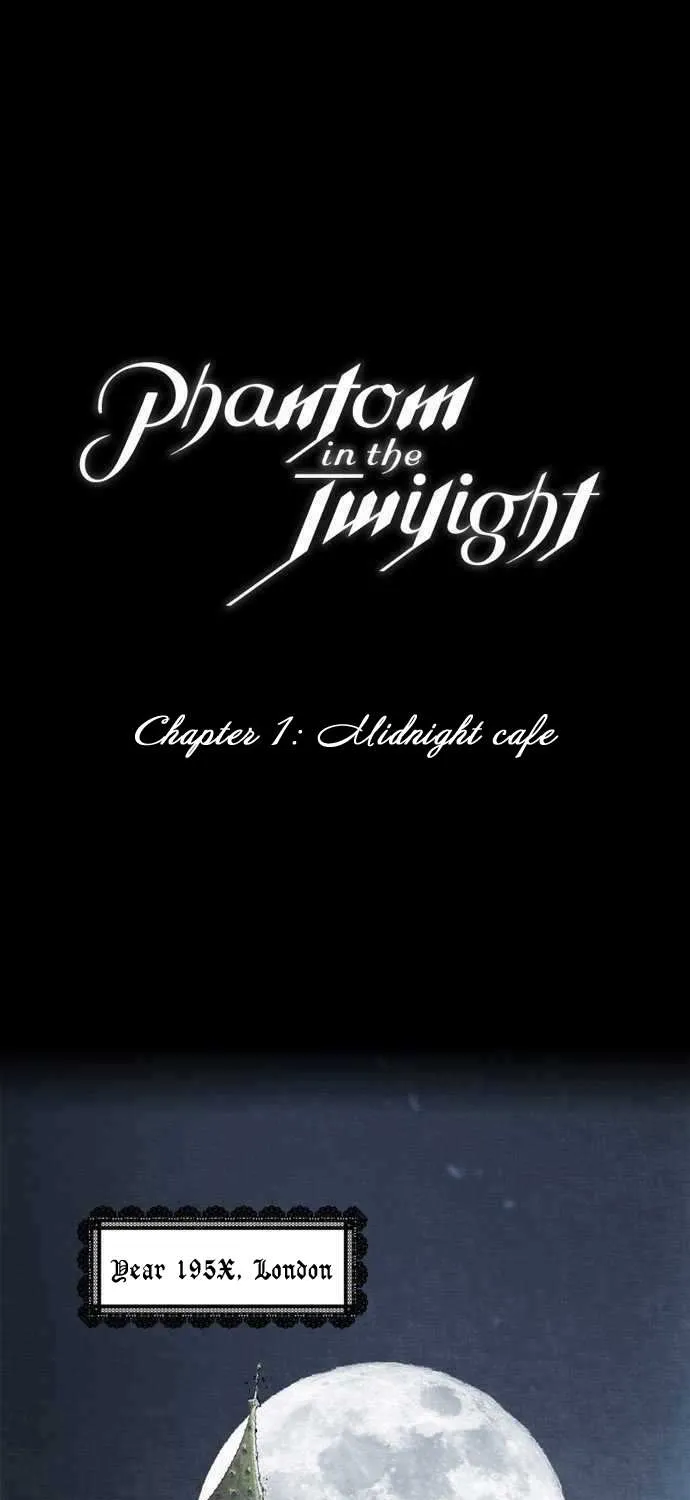 Read Phantom in the Twilight chapter 1 image 1 on Lezhin