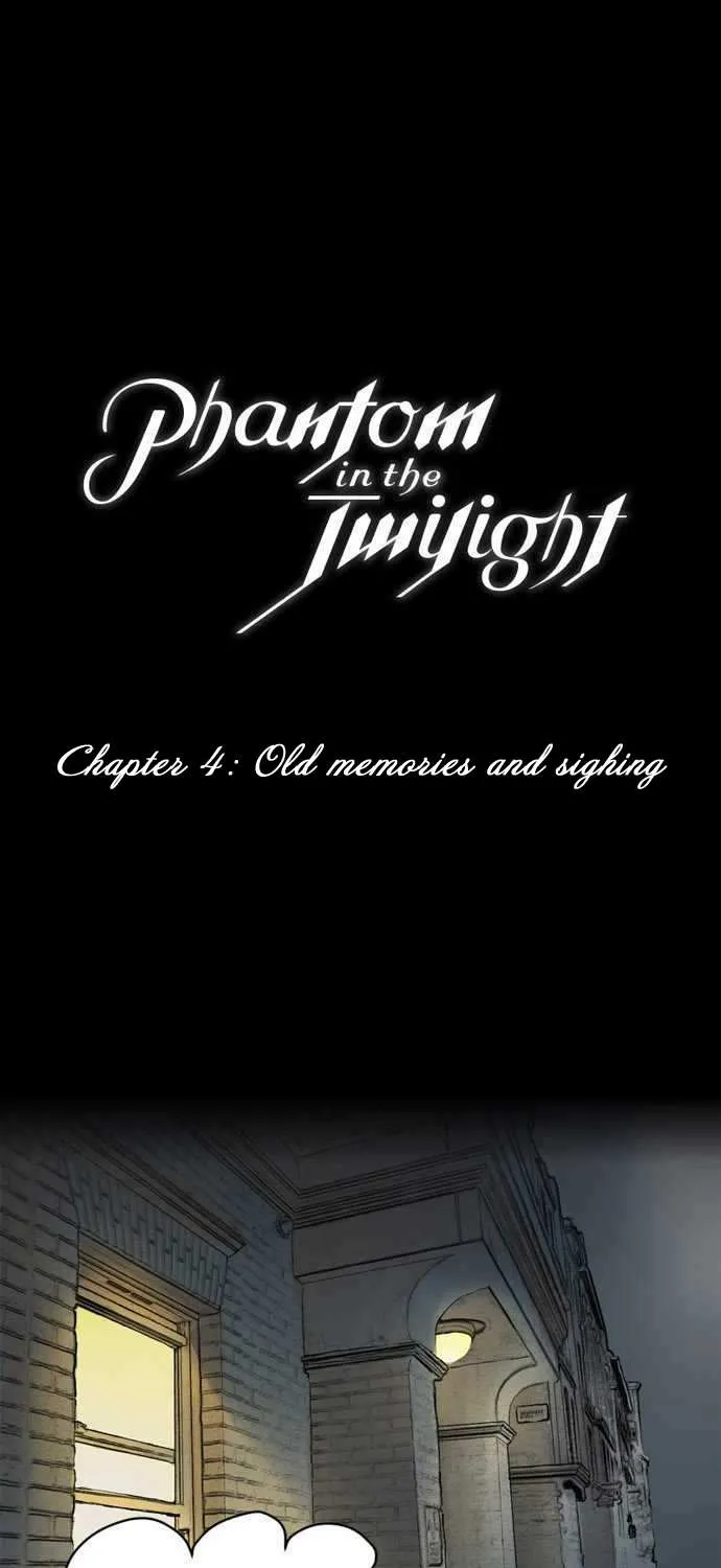 Read Phantom in the Twilight chapter 4 image 1 on Lezhin