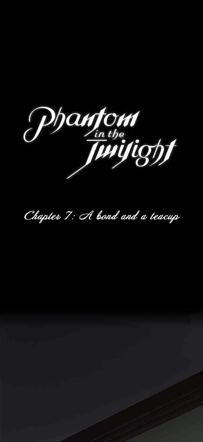 Read Phantom in the Twilight chapter 7 image 1 on Lezhin