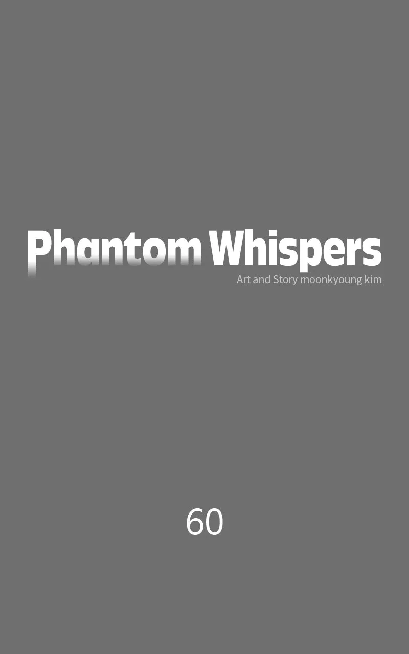 Read Phantom Whispers chapter 60 image 4 on Lezhin