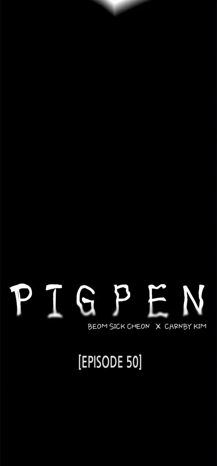 Read PIGPEN chapter 50 image 42 on Lezhin