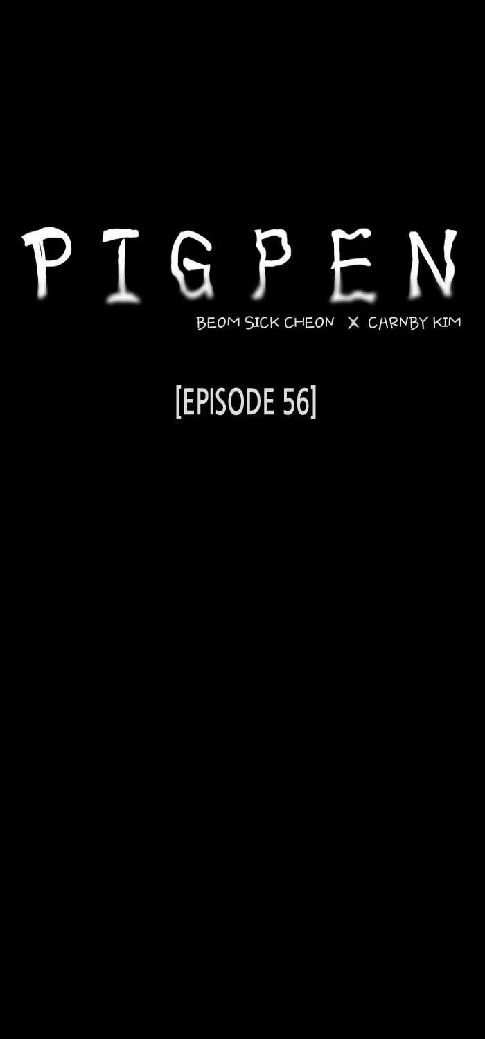 Read PIGPEN chapter 56 image 51 on Lezhin
