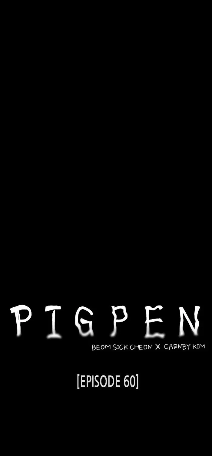 Read PIGPEN chapter 60 image 27 on Lezhin