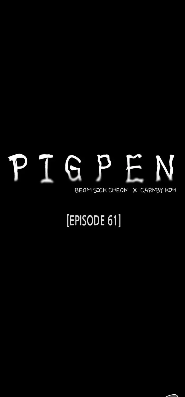 Read PIGPEN chapter 61 image 6 on Lezhin