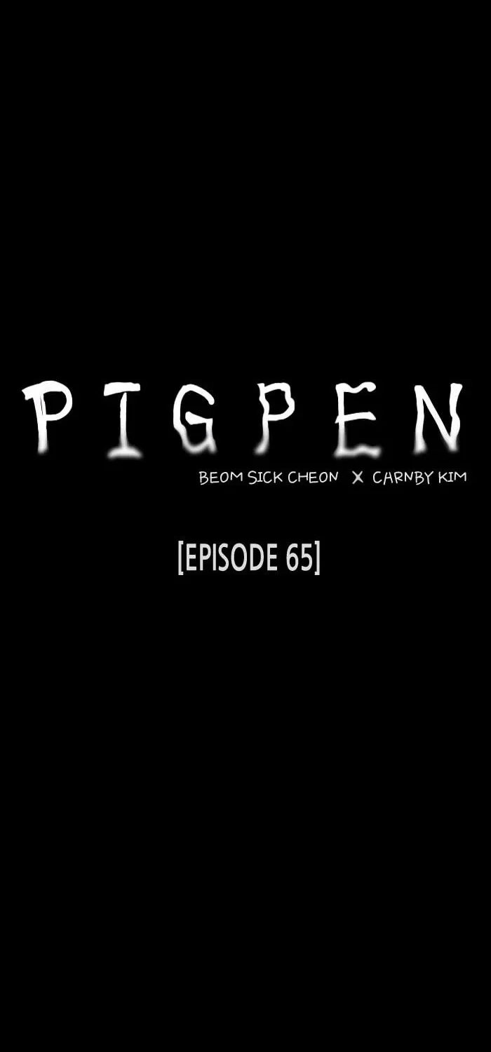 Read PIGPEN chapter 65 image 33 on Lezhin