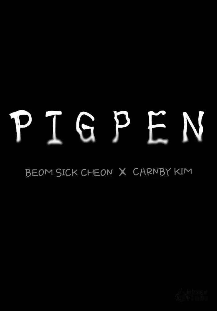 Read PIGPEN chapter 68 image 71 on Lezhin