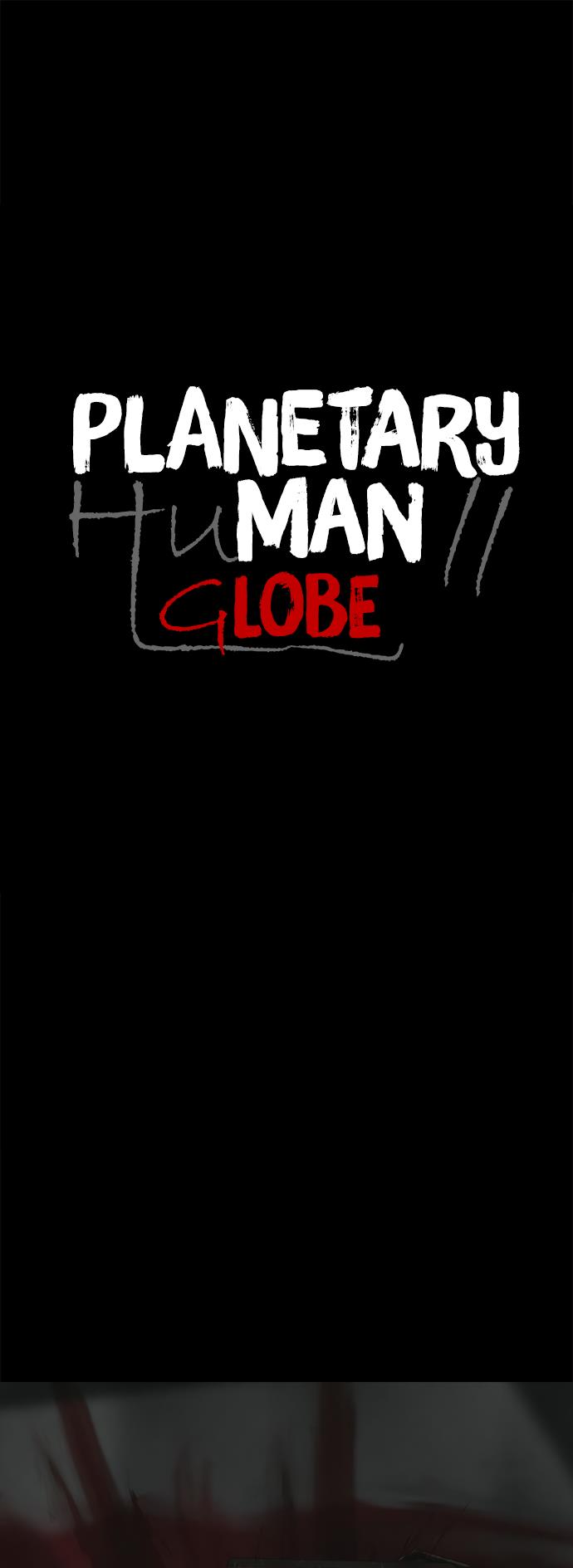 Read Planetary Human Ii: Globe chapter 3 image 1 on Lezhin