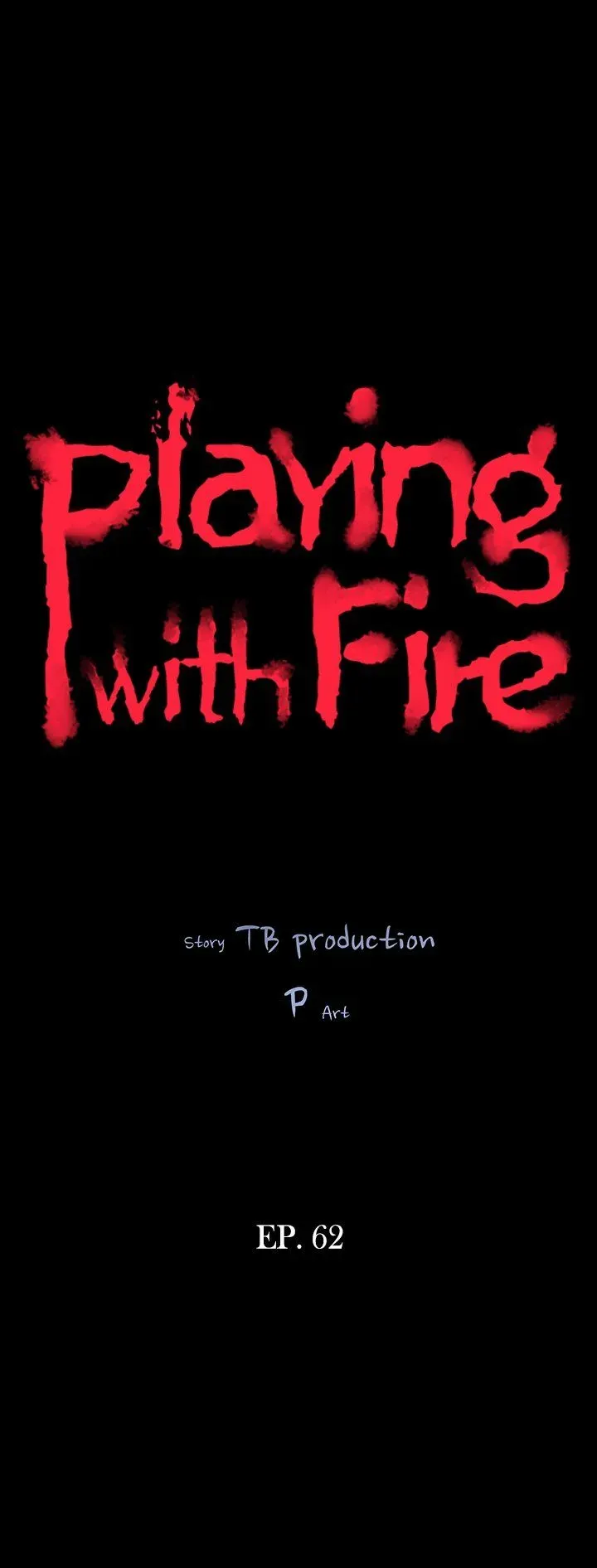 Read Playing With Fire chapter 62 image 2 on Lezhin